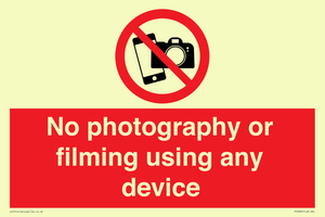 No photography or filming using any device